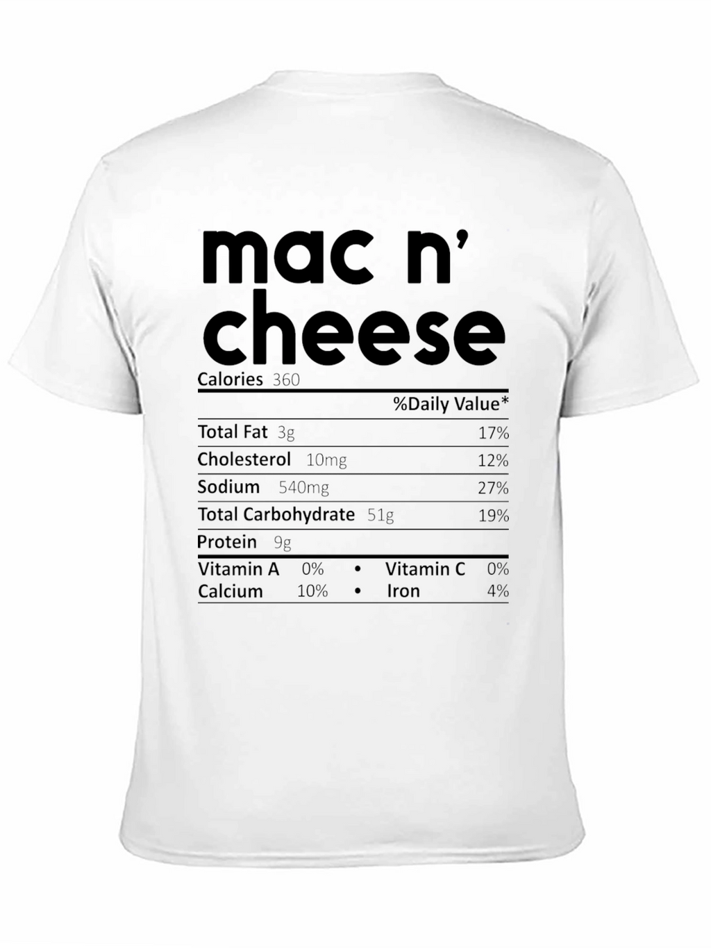 Mac n Cheese Nutrition Facts T-Shirt