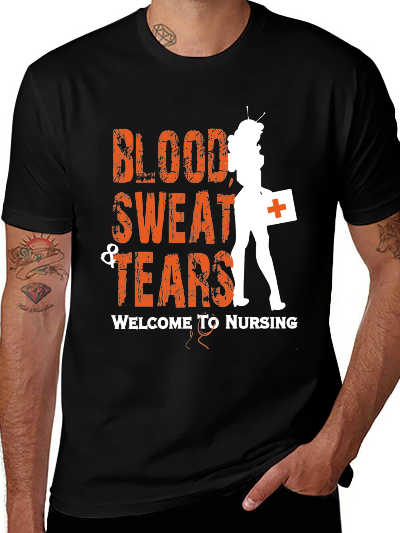 Blood Sweat & Tears Nurse T-Shirt