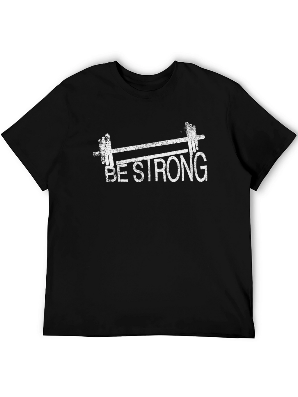 Be Strong Gym T-Shirt - Weightlifting Fitness Tee