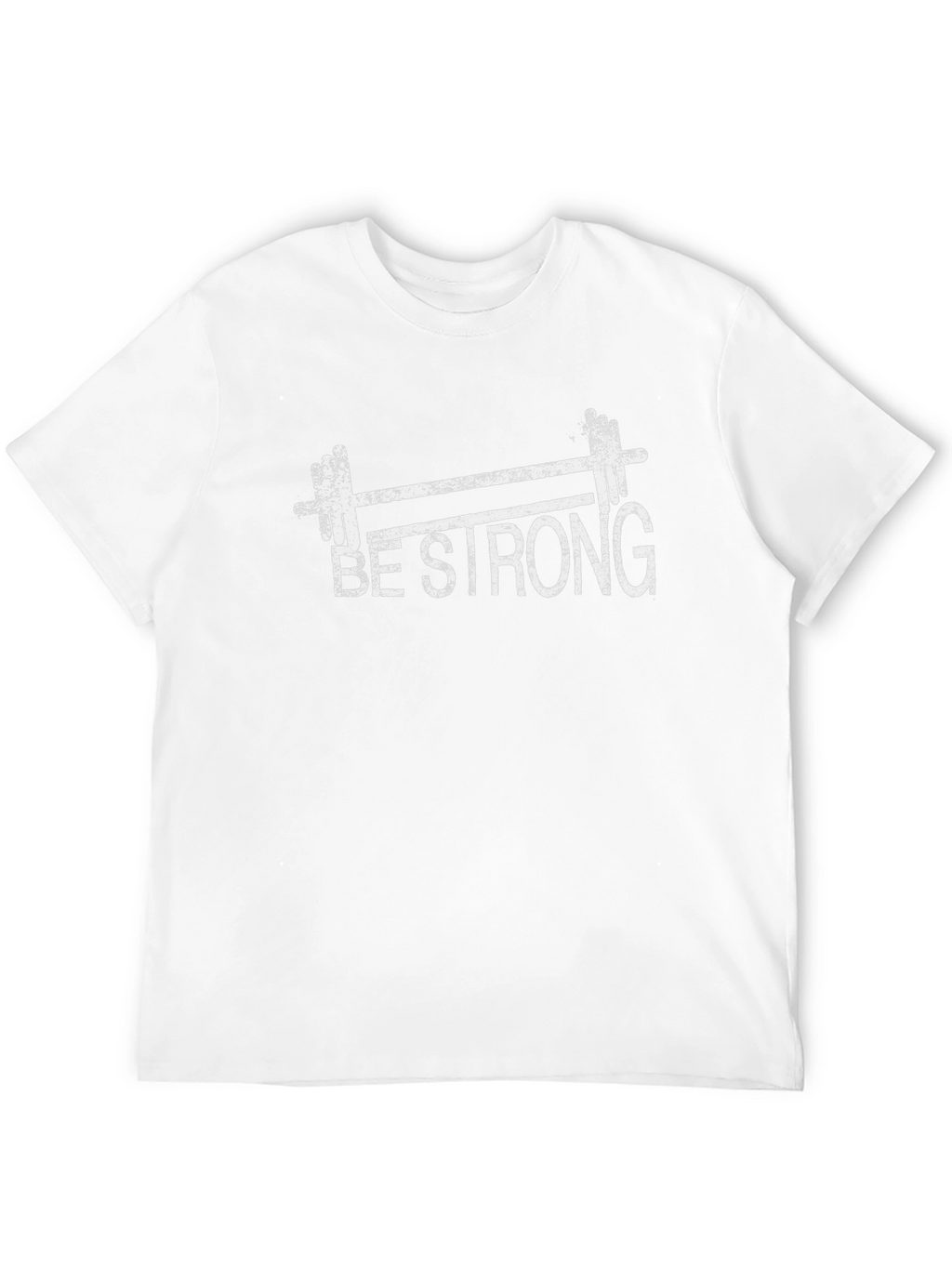 Be Strong Gym T-Shirt - Weightlifting Fitness Tee