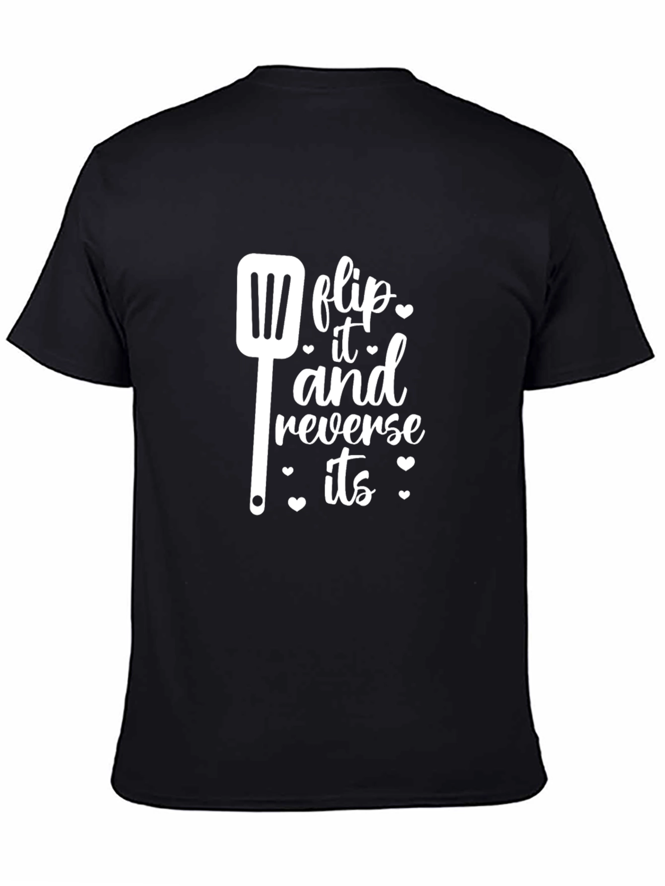 Flip It and Reverse Its T-Shirt