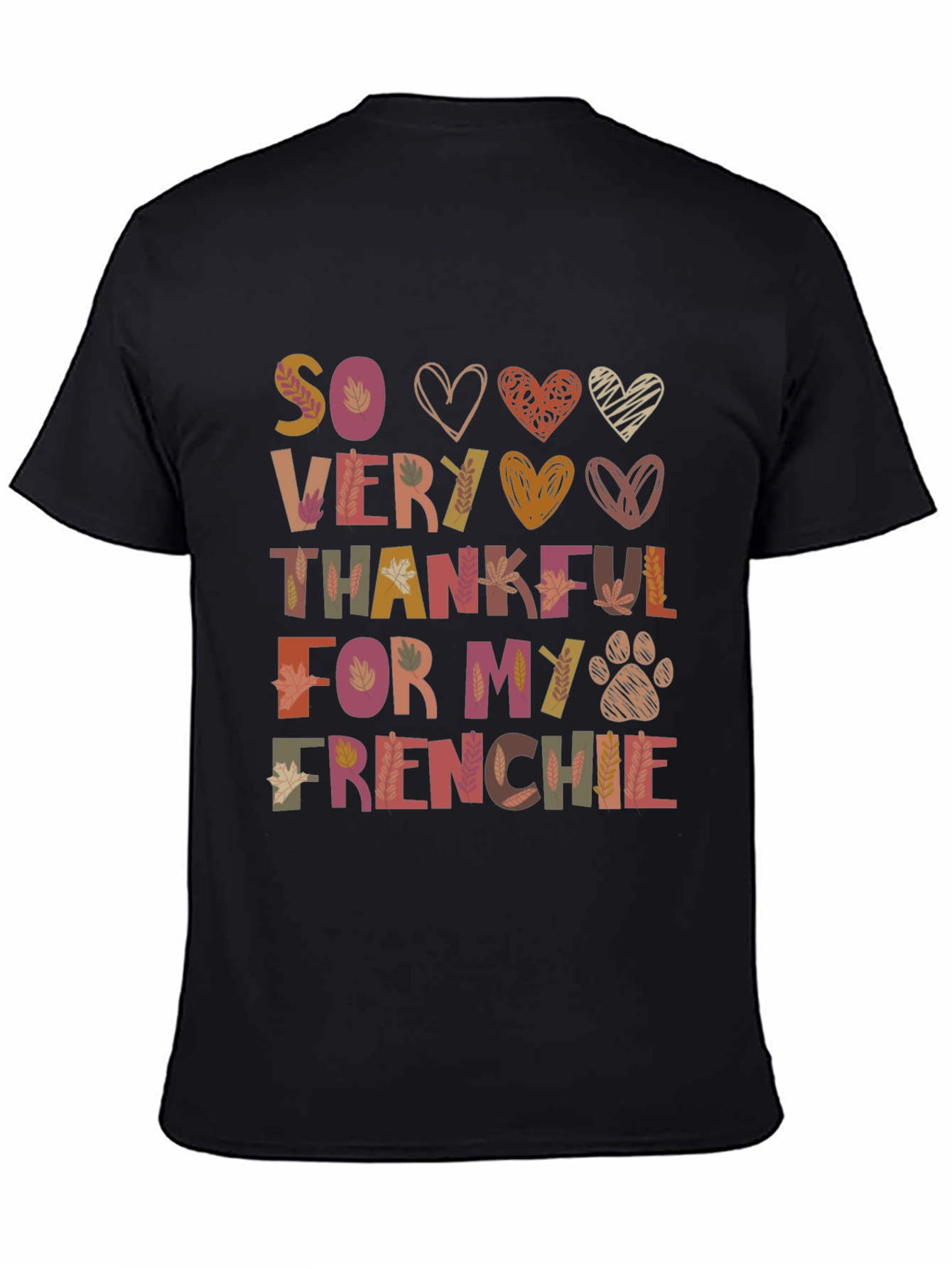 So Very Thankful For My Frenchie T-Shirt