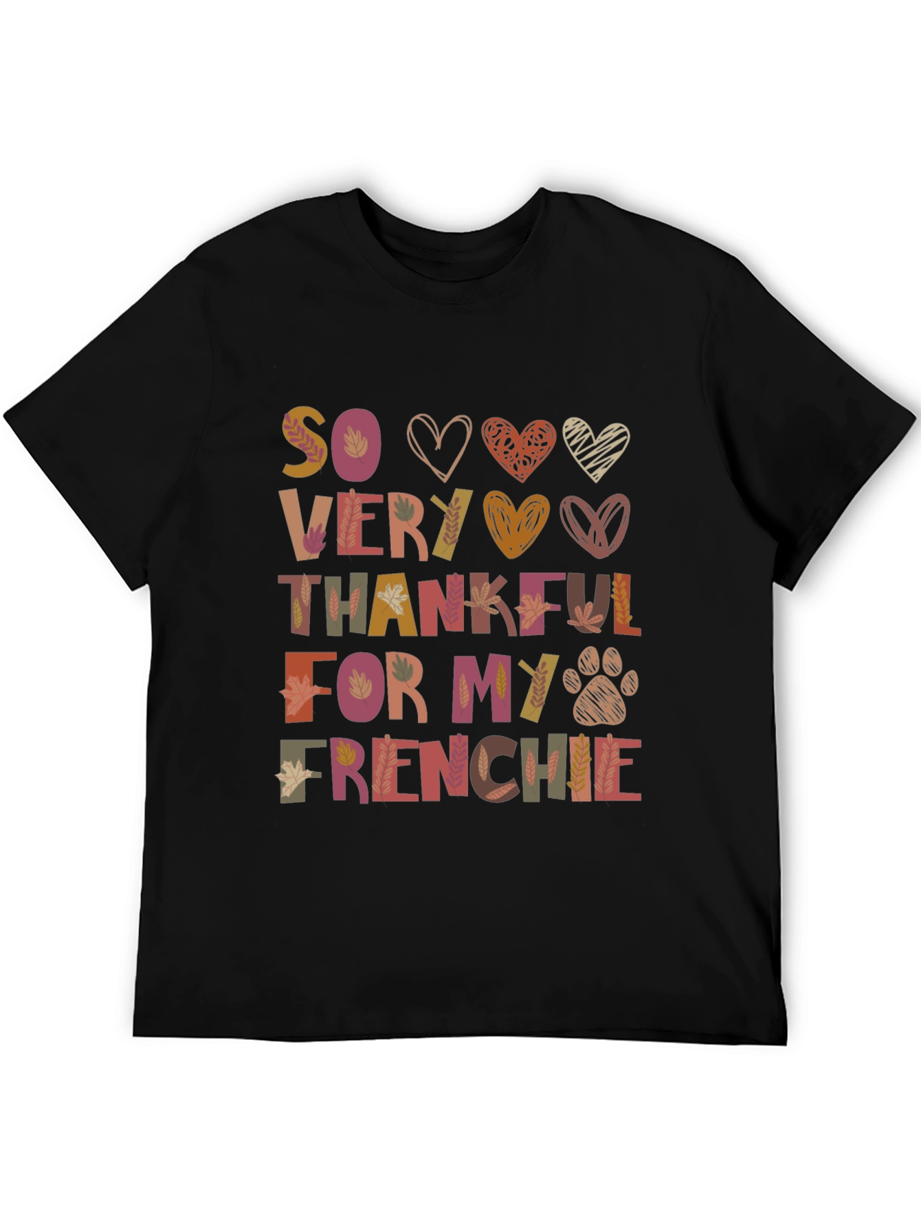 So Very Thankful For My Frenchie T-Shirt