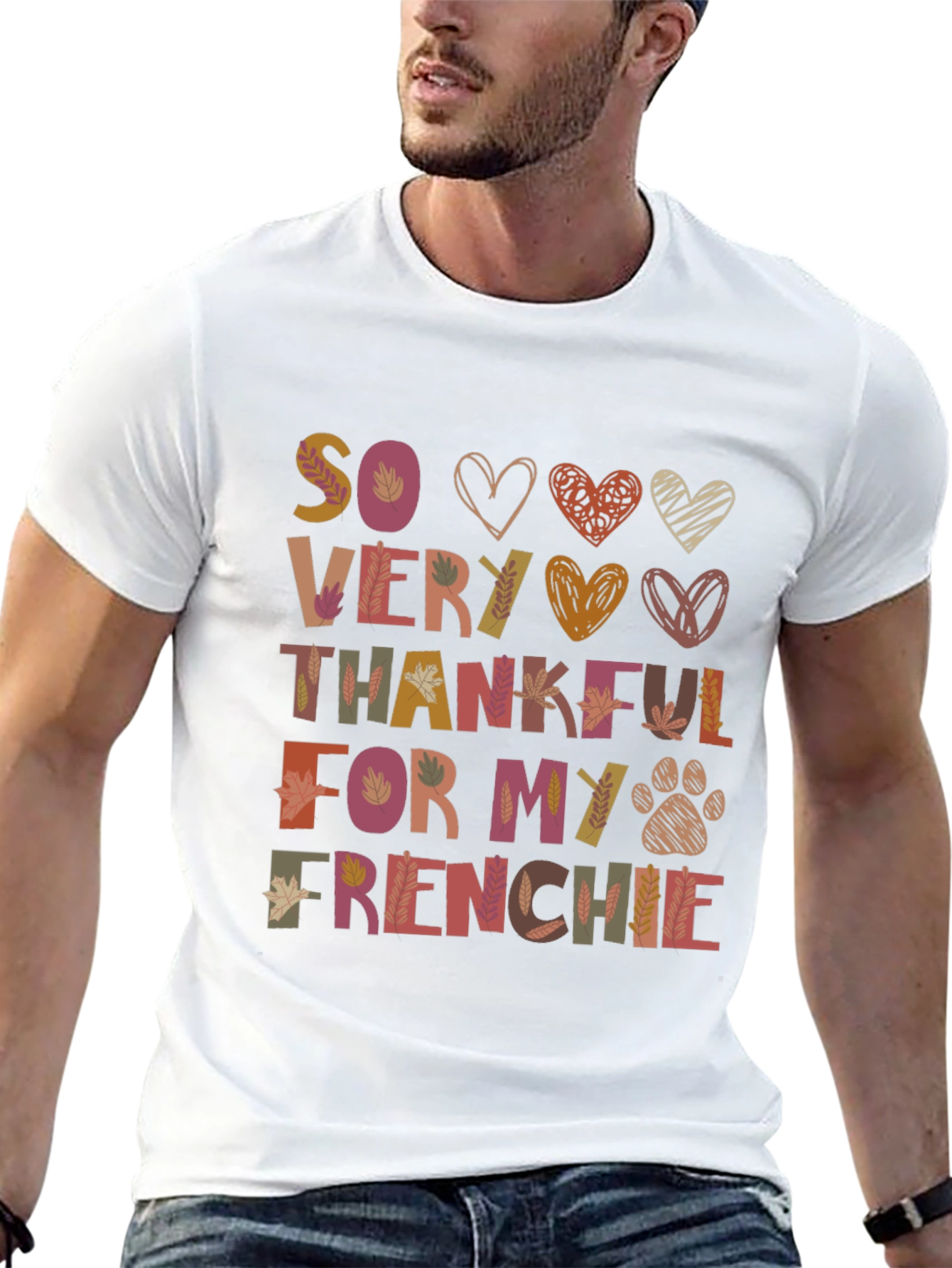 So Very Thankful For My Frenchie T-Shirt