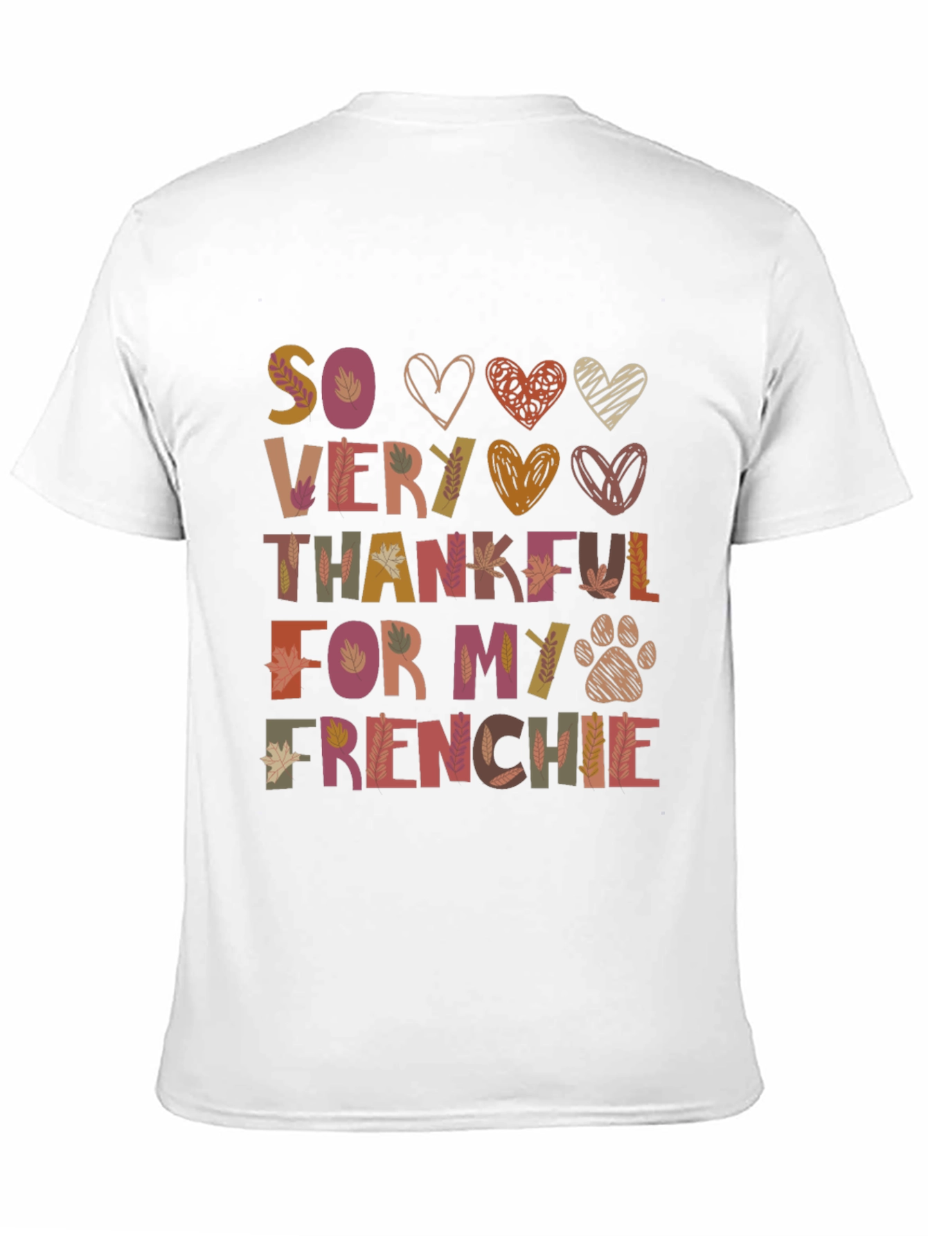 So Very Thankful For My Frenchie T-Shirt