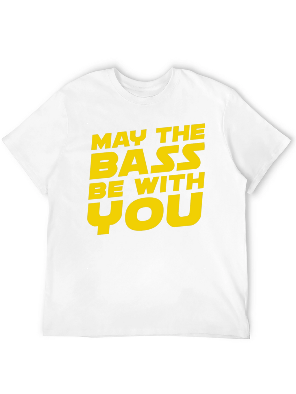 May The Bass Be With You Black T-Shirt