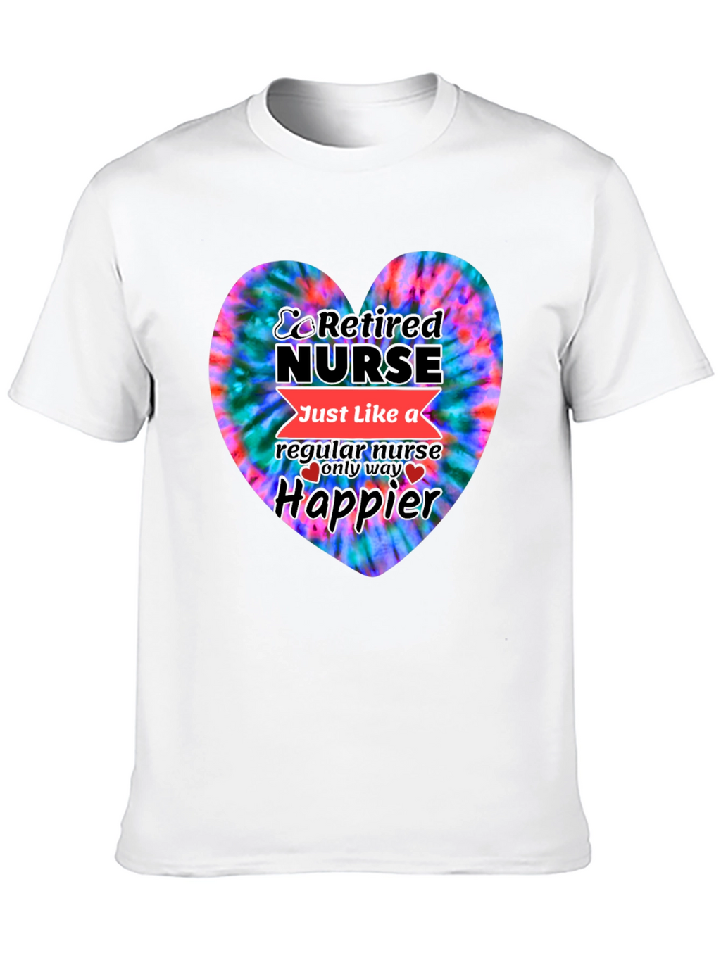 Retired Nurse Tie-Dye Heart Graphic T-Shirt