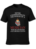 Musician Books Coffee T-Shirt Novelty