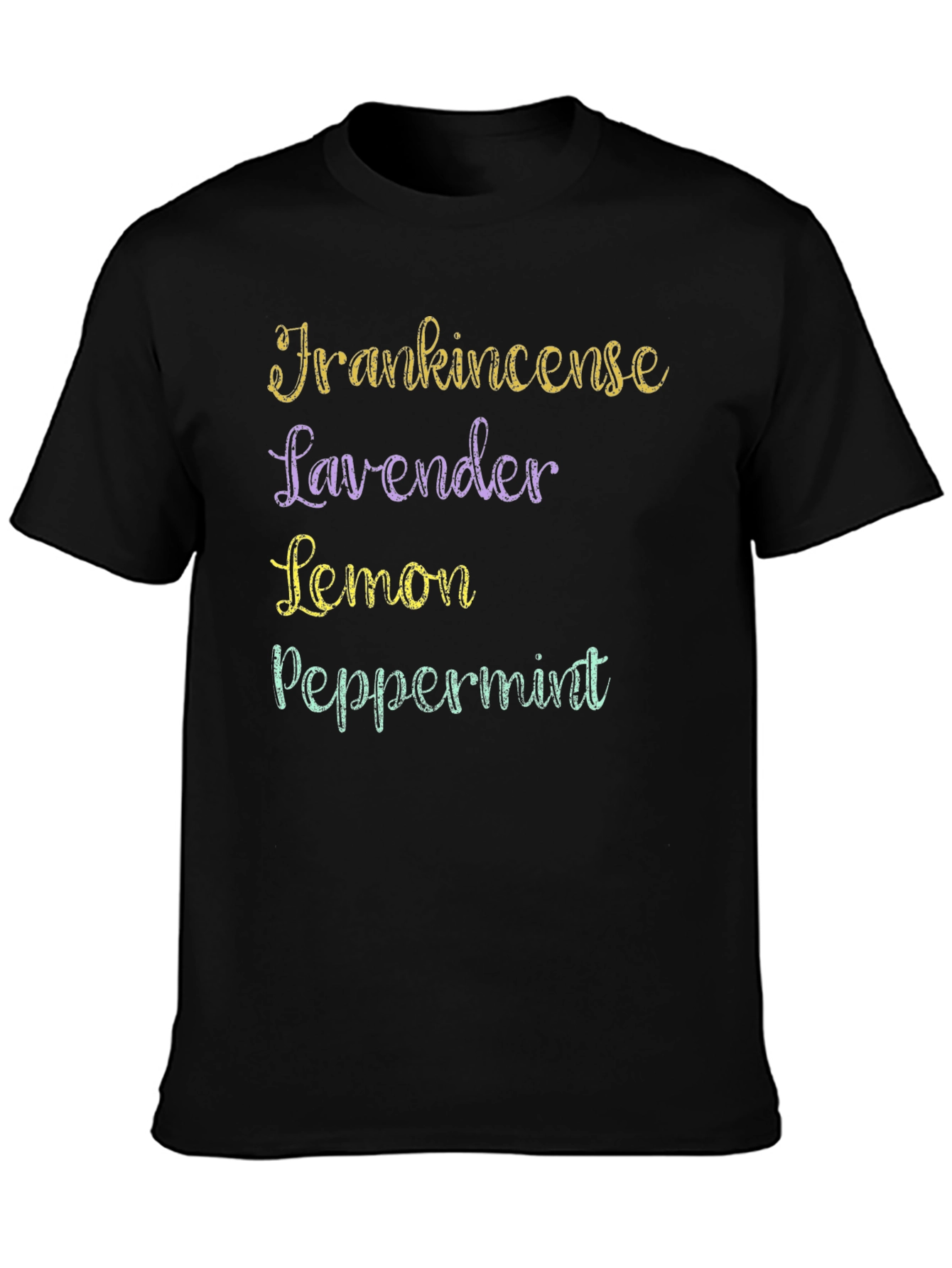 Essential Oils T-Shirt: Frankincense Lavender Lemon Peppermint