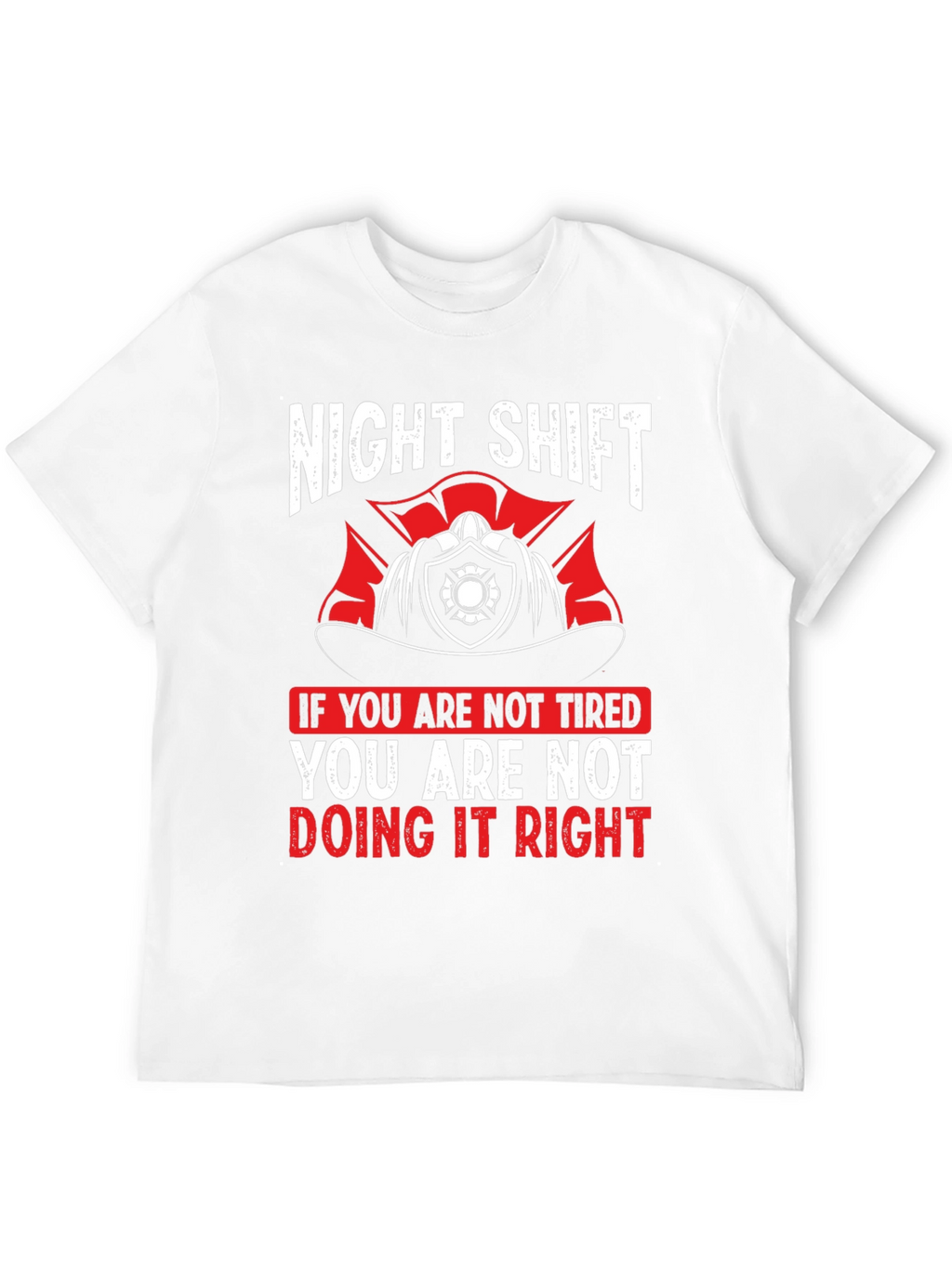 Night Shift Firefighter Graphic T-Shirt