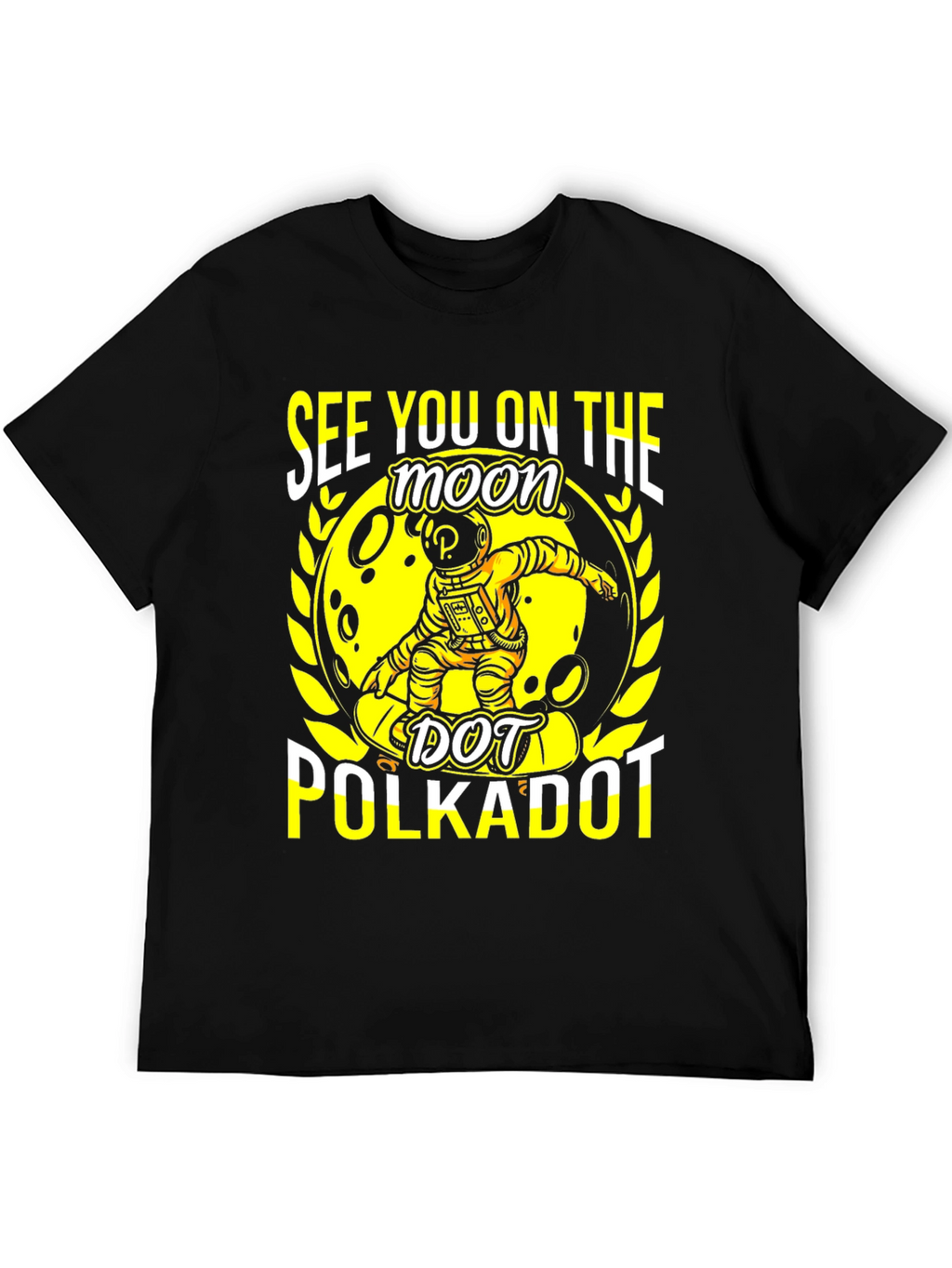 See You On The Moon Polkadot T-Shirt