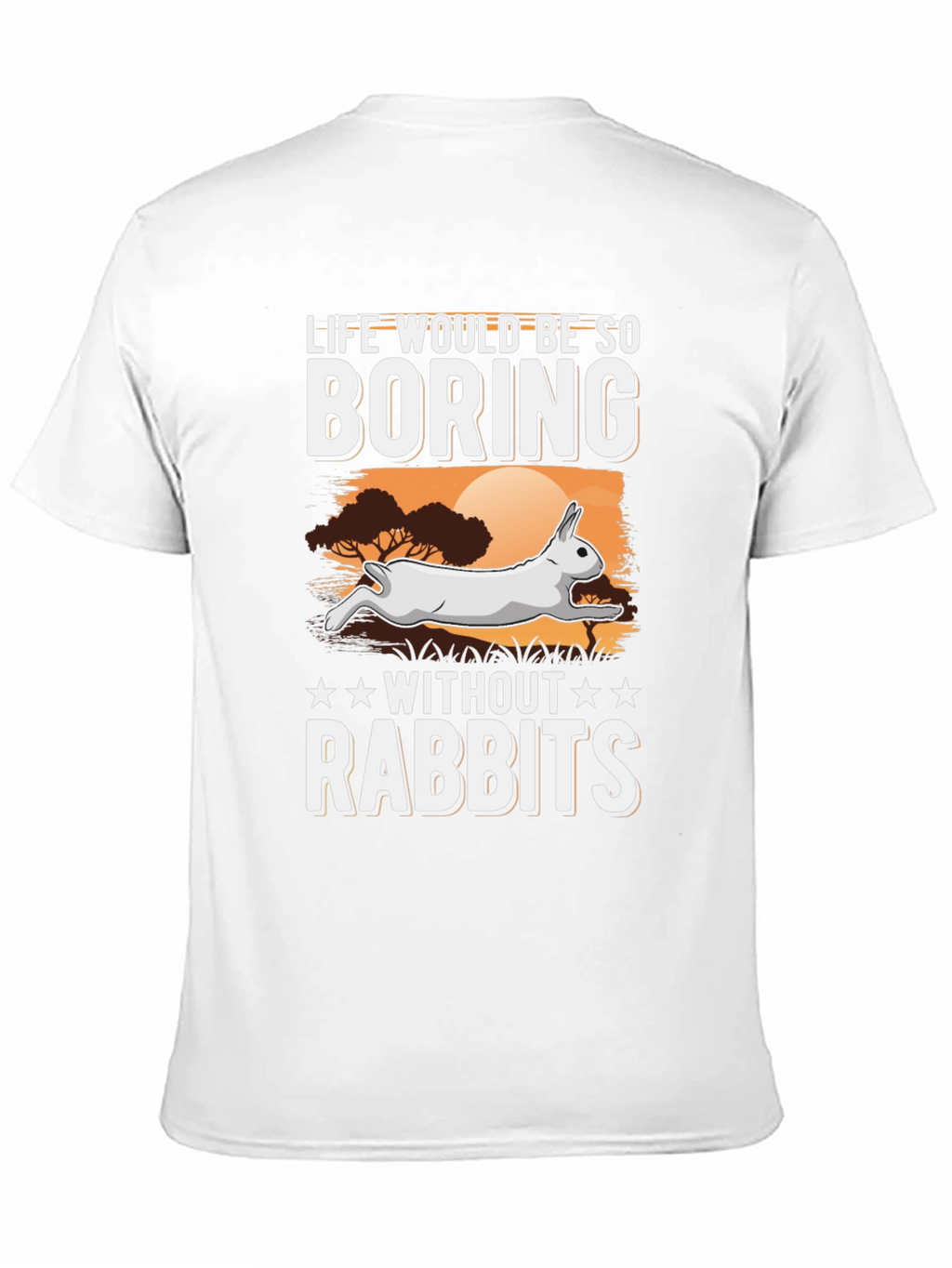Life Without Rabbits T-Shirt