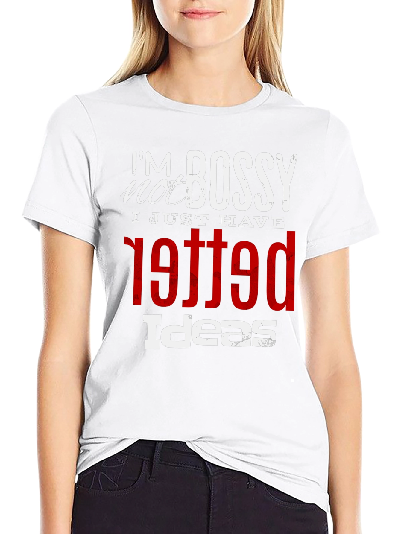 Im Not Bossy Graphic Tee - Unique Printed T-Shirt