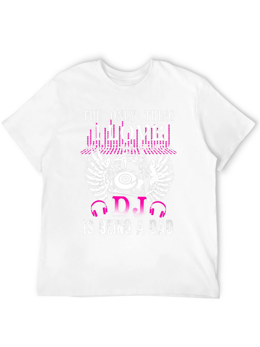 DJ Dad Black T-Shirt Music Lover Tee