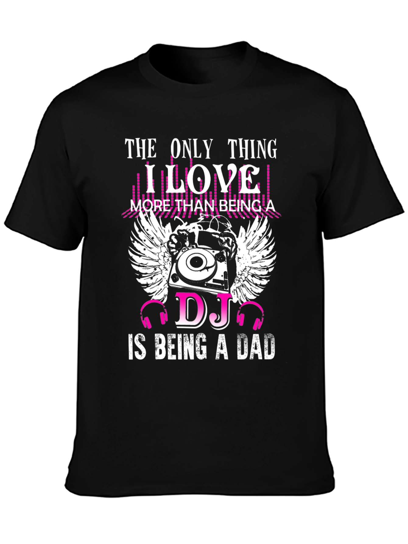 DJ Dad Black T-Shirt Music Lover Tee