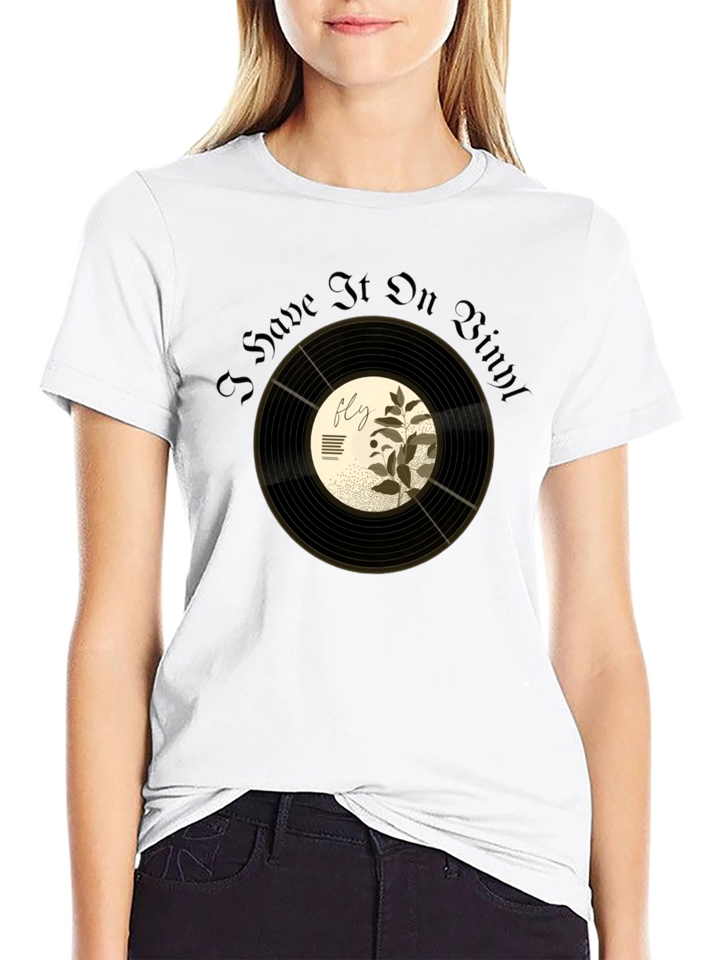 I Have It On Vinyl Graphic T-Shirt