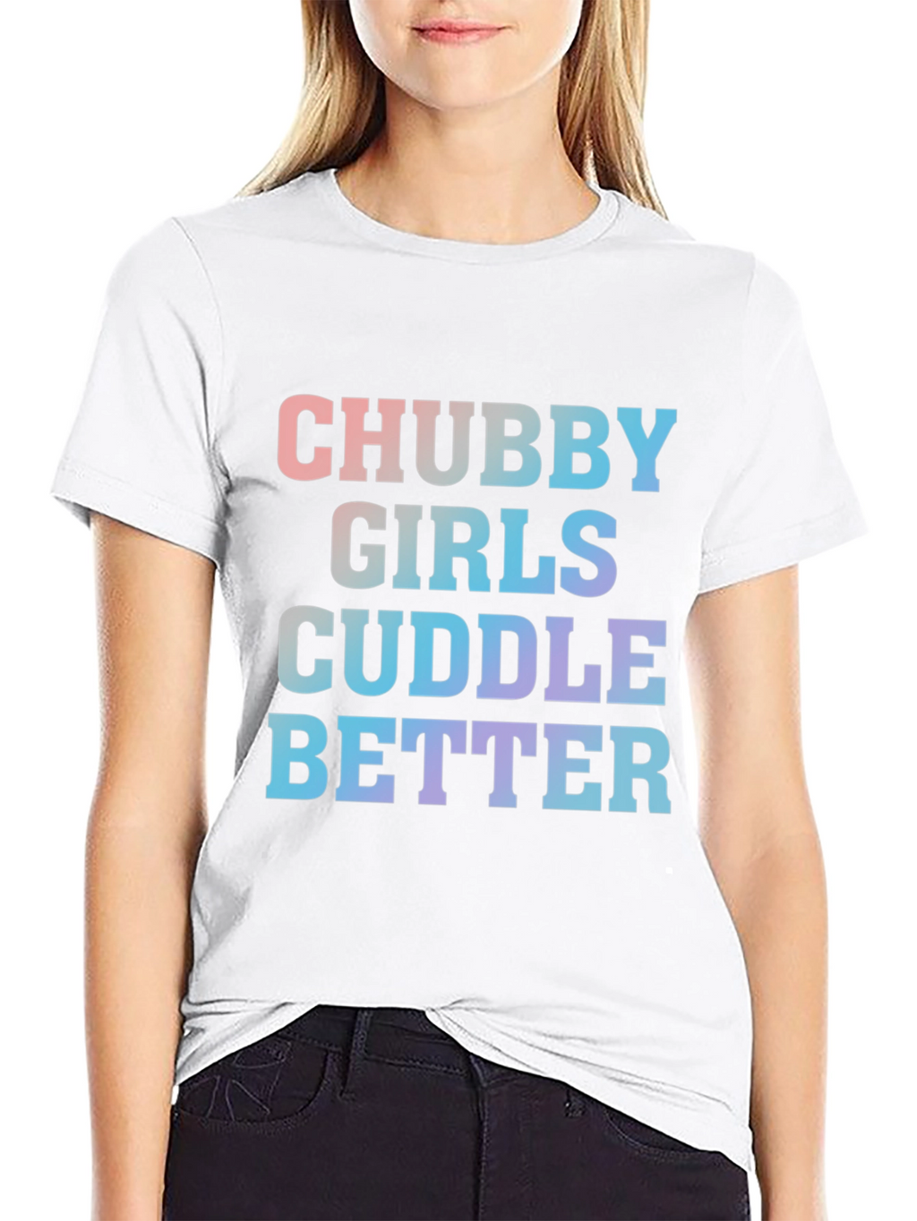 Chubby Girls Cuddle Better Tee