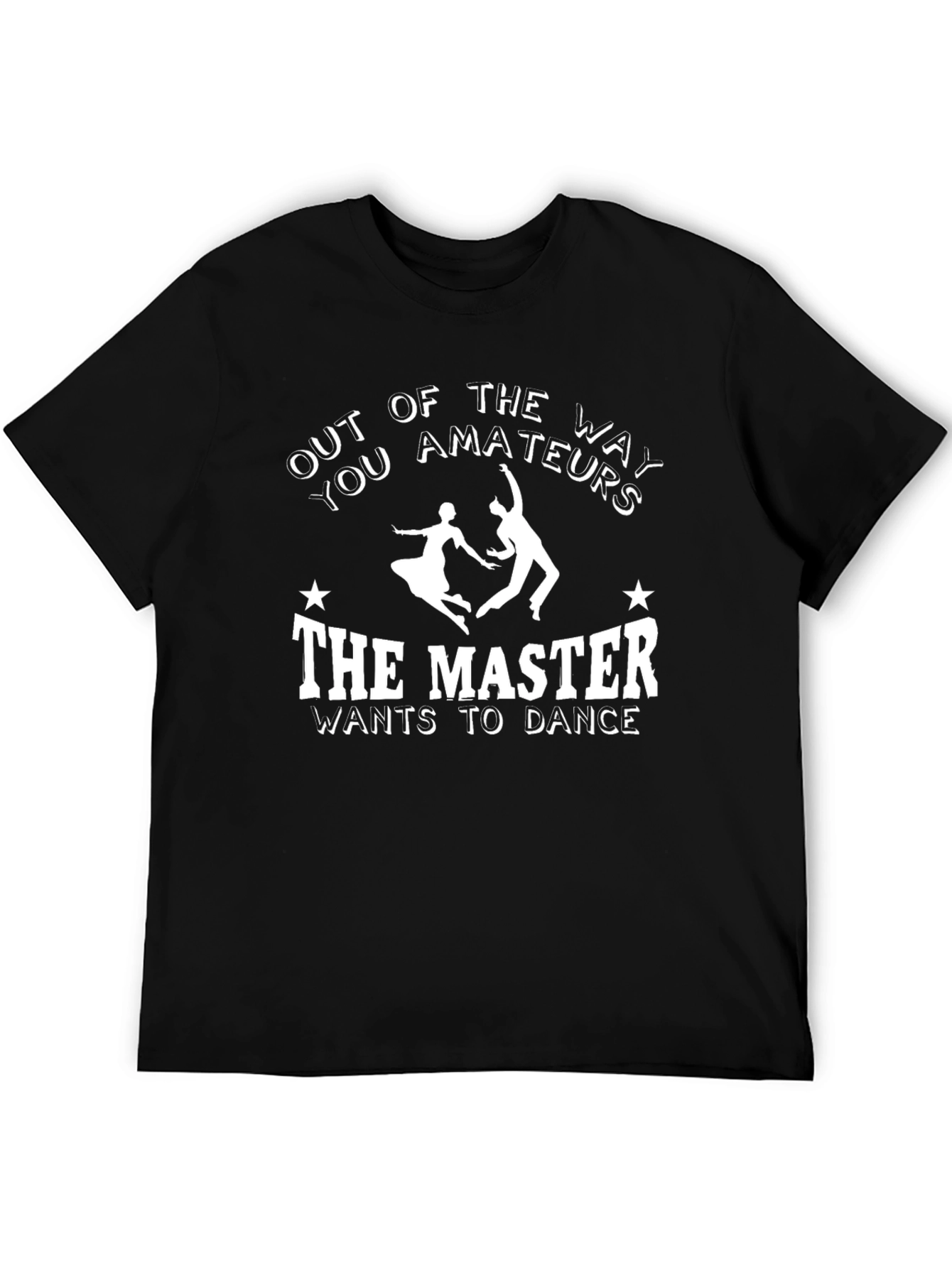 Out of the Way Master Dance Graphic T-Shirt