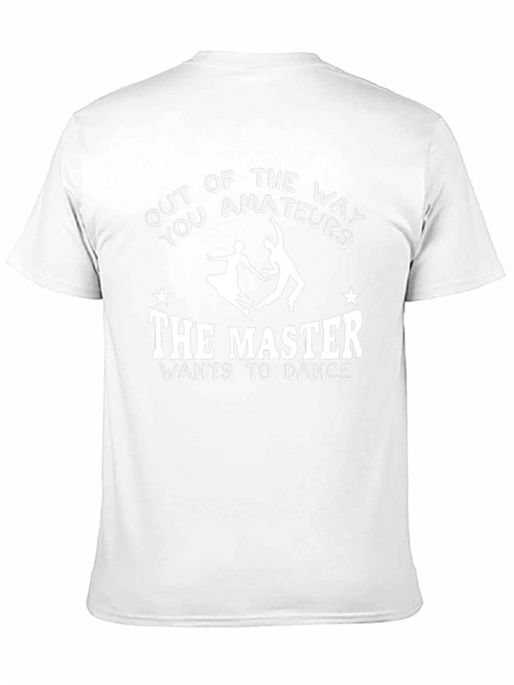 Out of the Way Master Dance Graphic T-Shirt