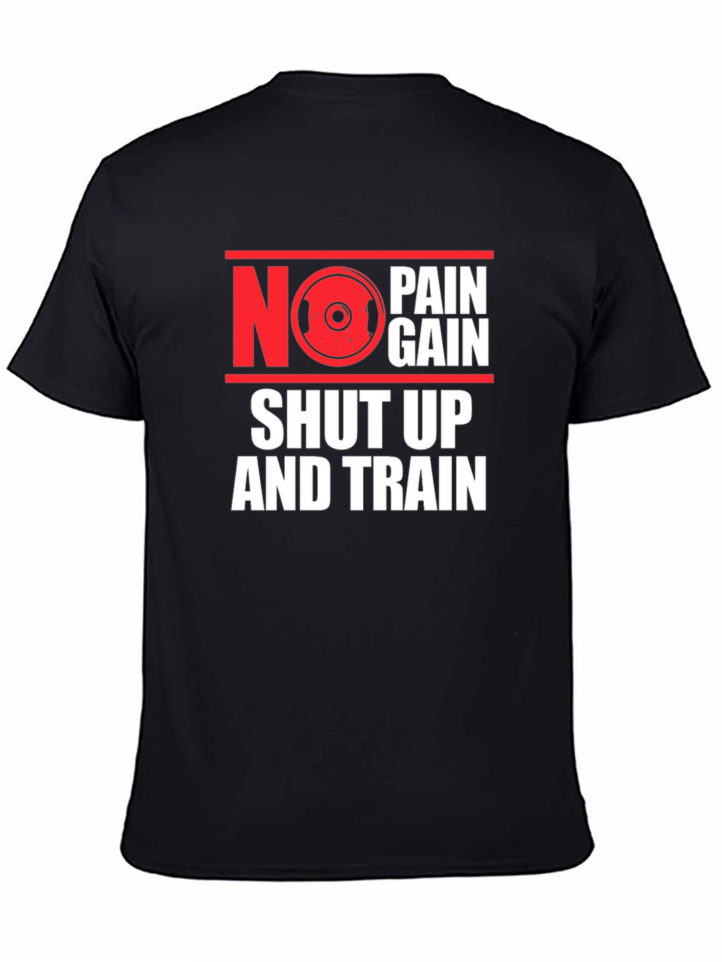 No Pain No Gain Workout T-Shirt