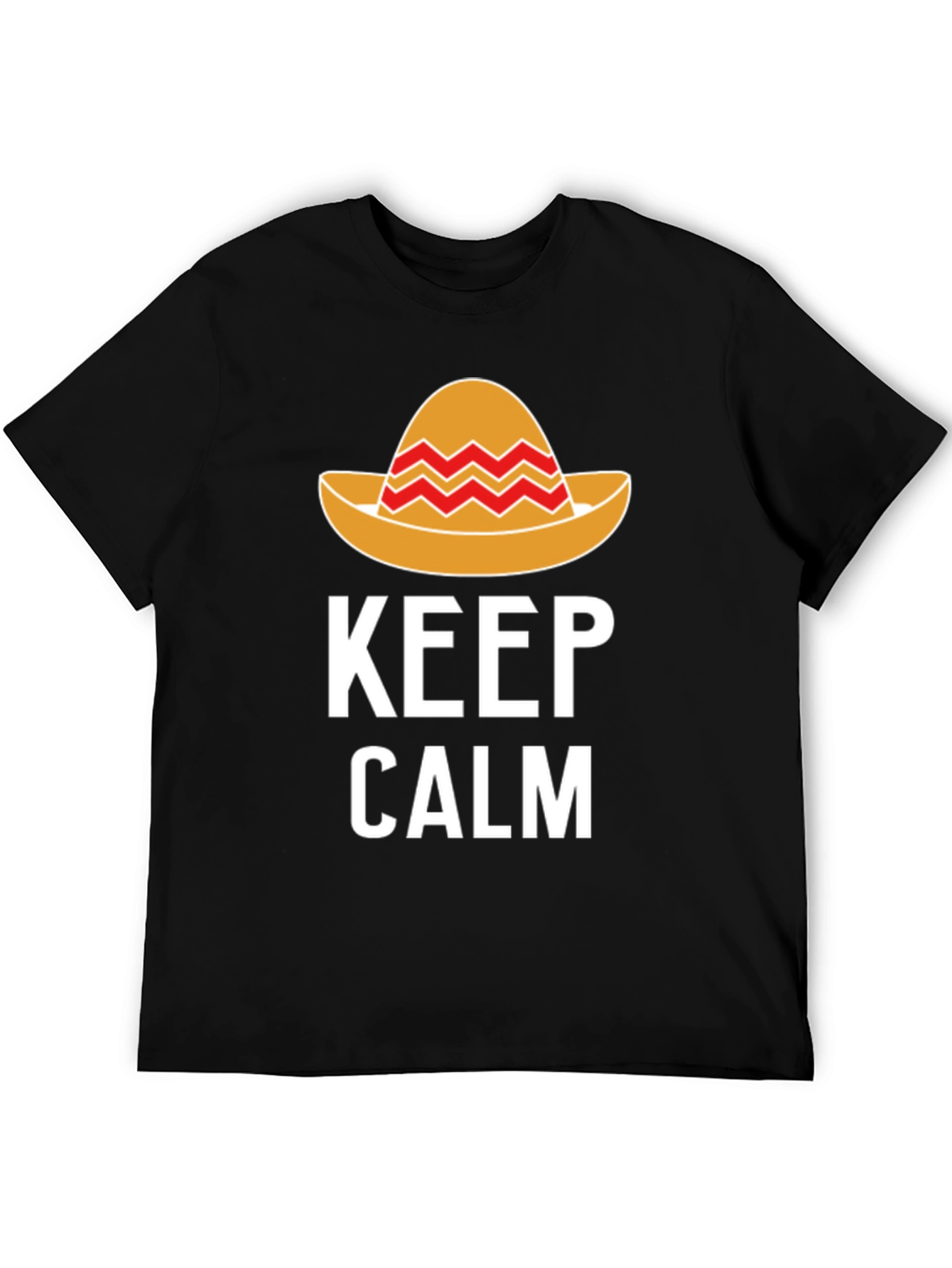Keep Calm Sombrero T-Shirt - Fiesta Fun!