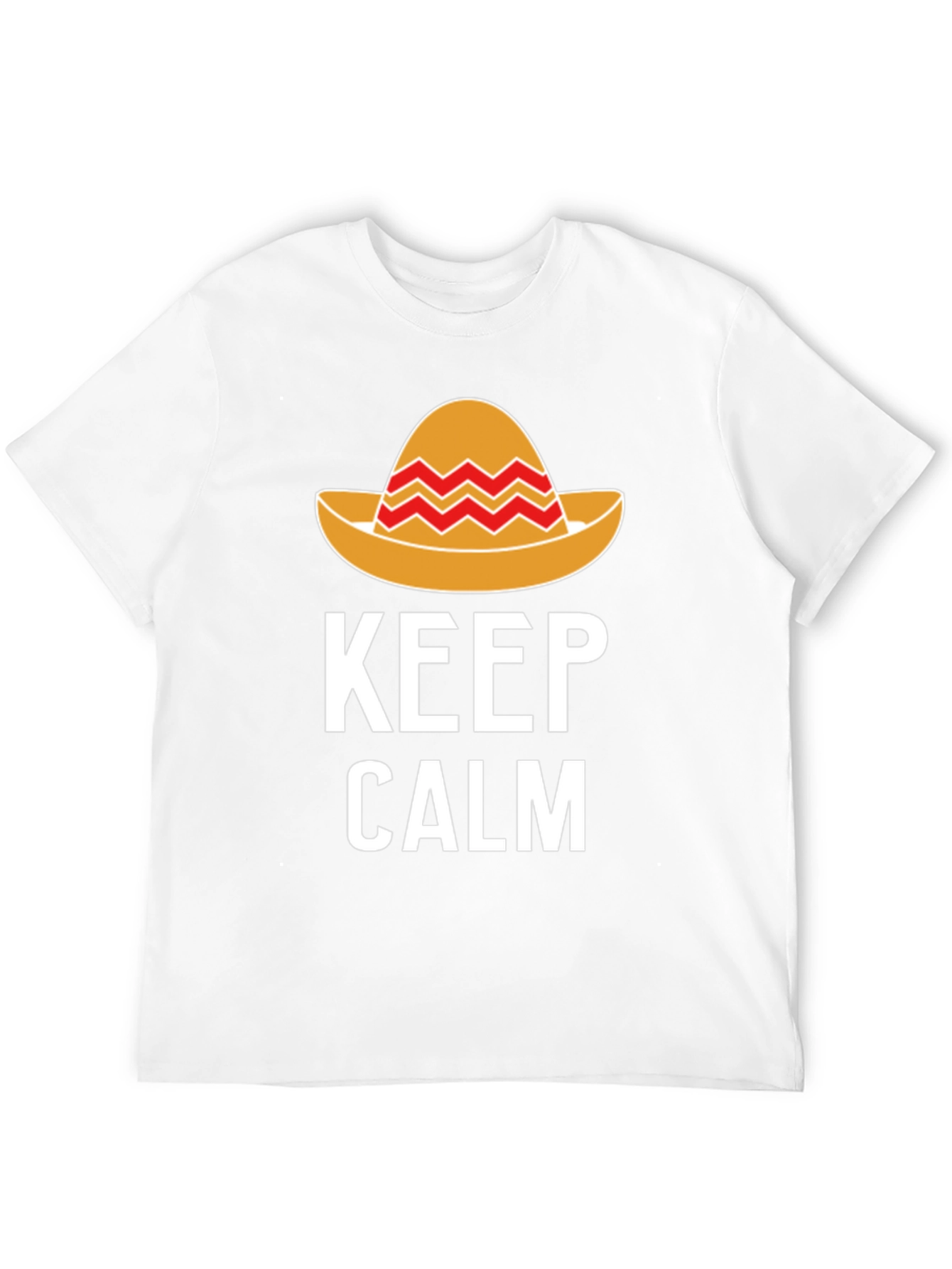 Keep Calm Sombrero T-Shirt - Fiesta Fun!