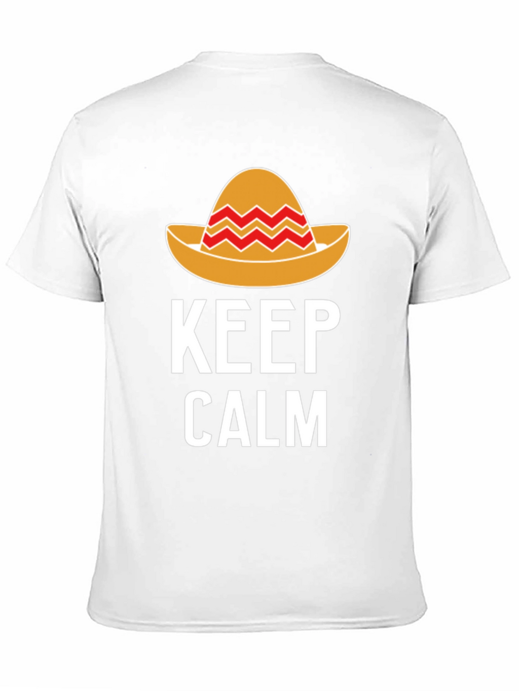 Keep Calm Sombrero T-Shirt - Fiesta Fun!