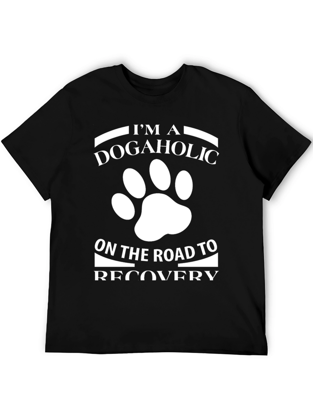 Dogaholic Recovery T-Shirt - Funny Dog Lover Tee