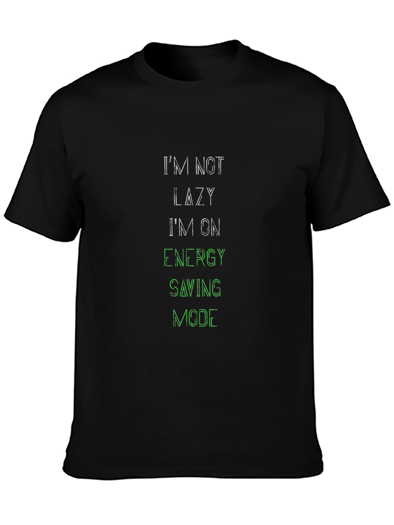 Im Not Lazy Black Graphic Tee