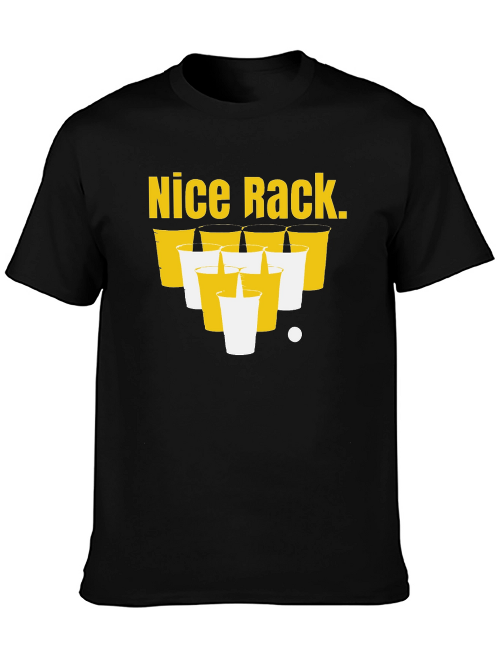 Nice Rack Beer Pong T-Shirt Funny Party Tee