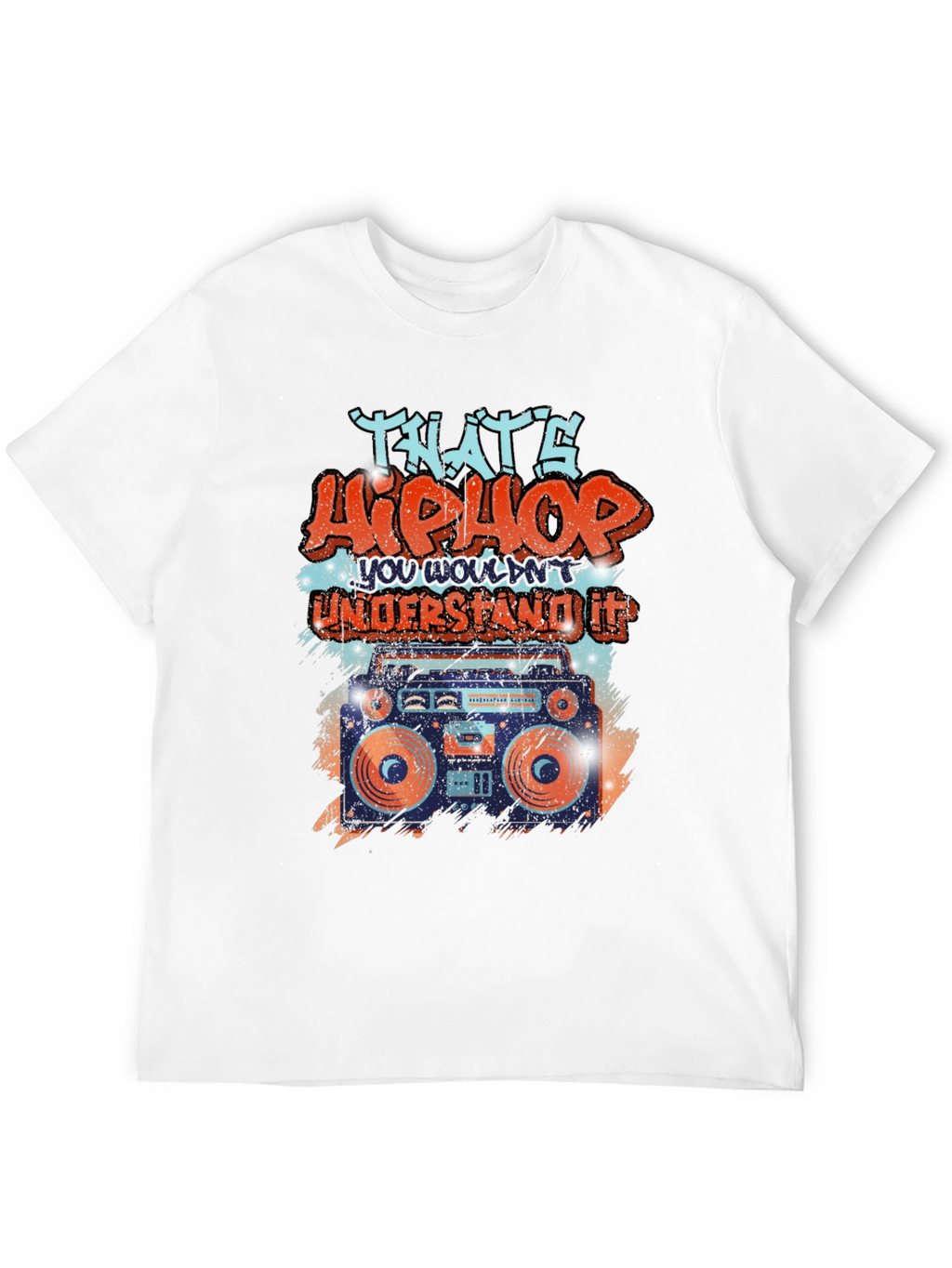 Thats Hip Hop T-Shirt