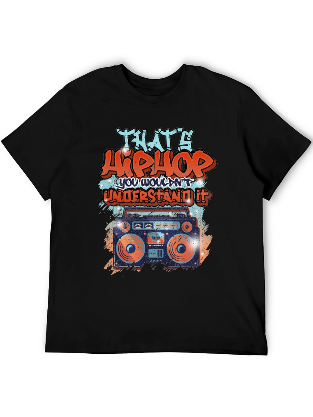 Thats Hip Hop T-Shirt