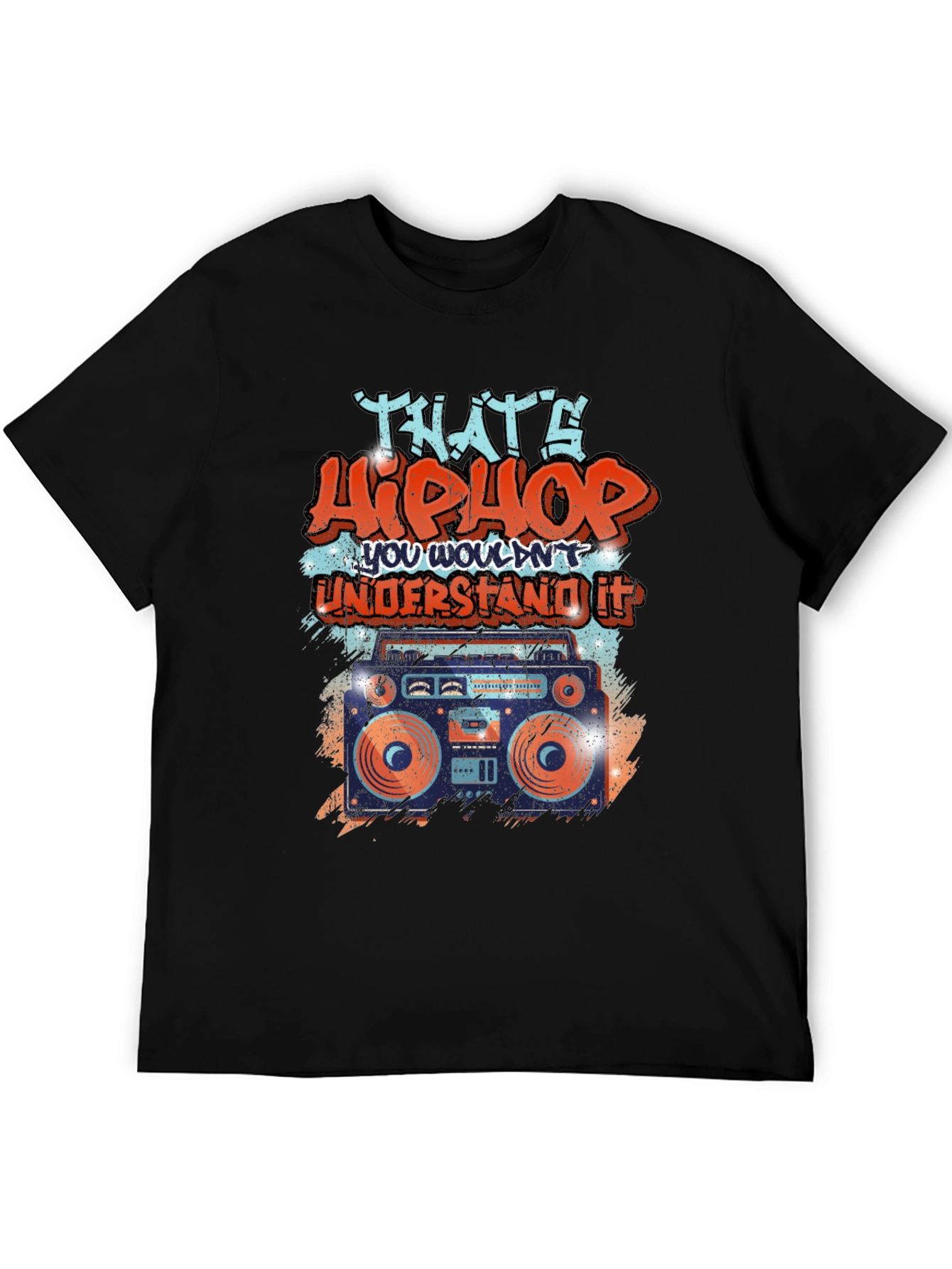 Thats Hip Hop T-Shirt
