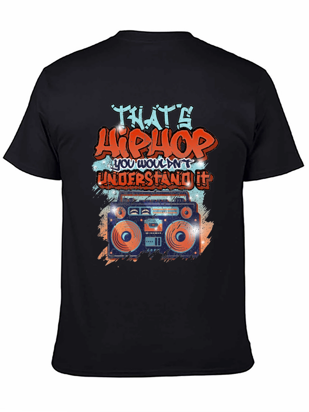 Thats Hip Hop T-Shirt