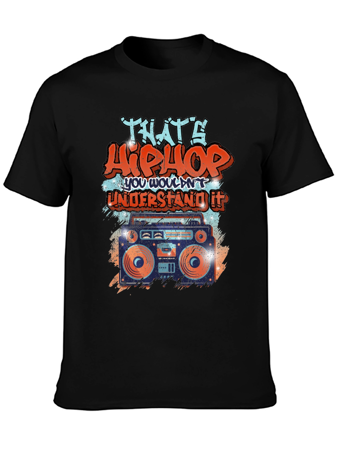 Thats Hip Hop T-Shirt