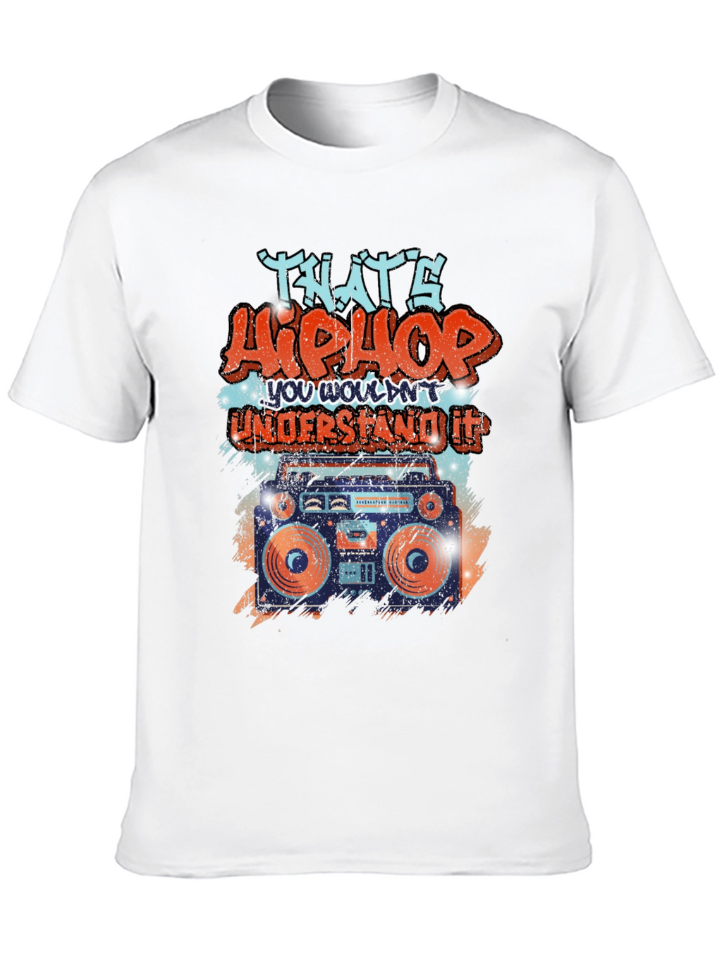 Thats Hip Hop T-Shirt