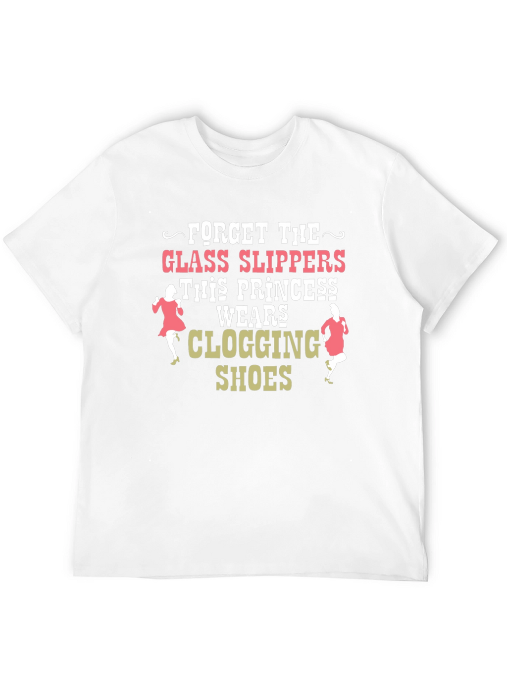 Clogging Princess T-Shirt - Dance Shoe Apparel