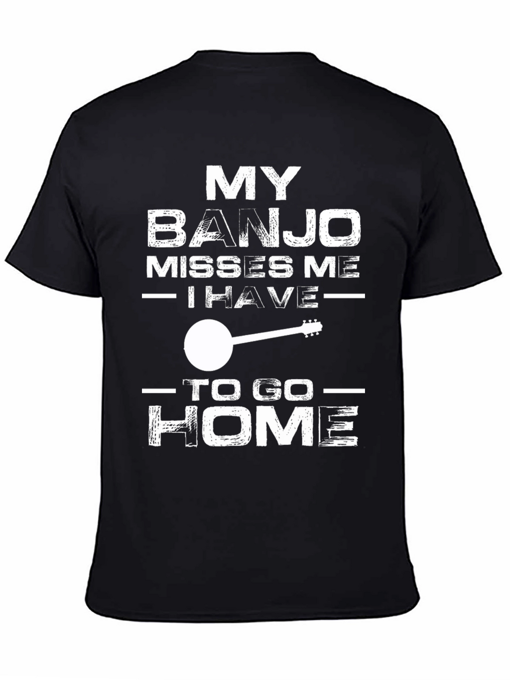 My Banjo Misses Me T-Shirt - Music Lover Tee