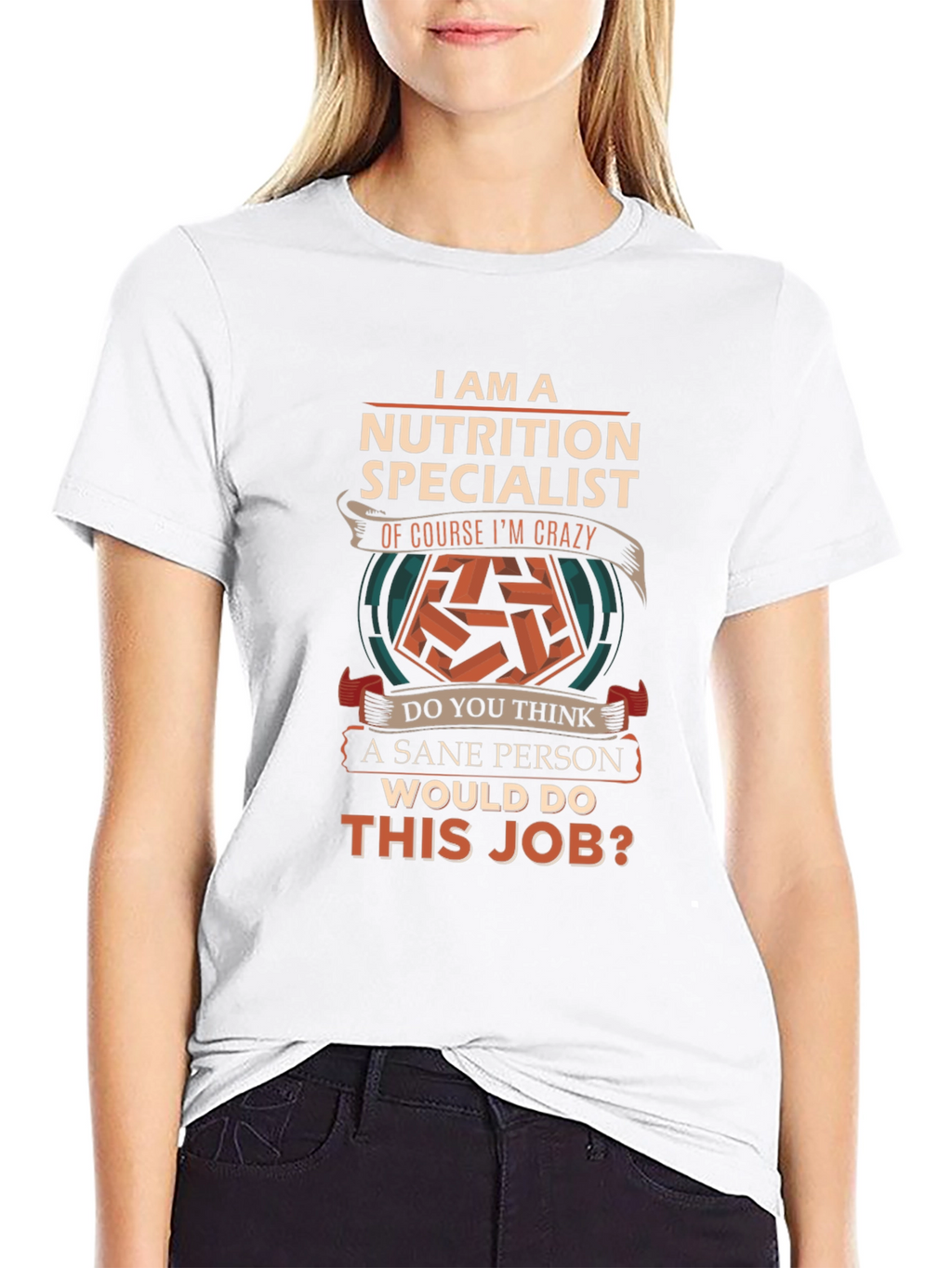Nutrition Specialist Crazy Job T-Shirt