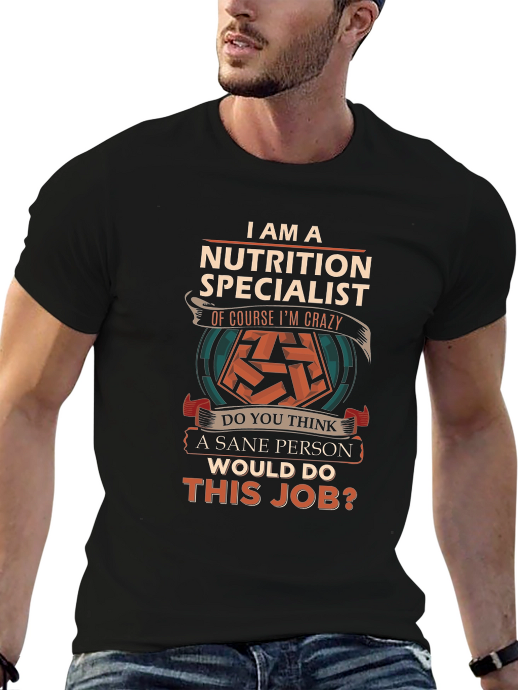 Nutrition Specialist Crazy Job T-Shirt
