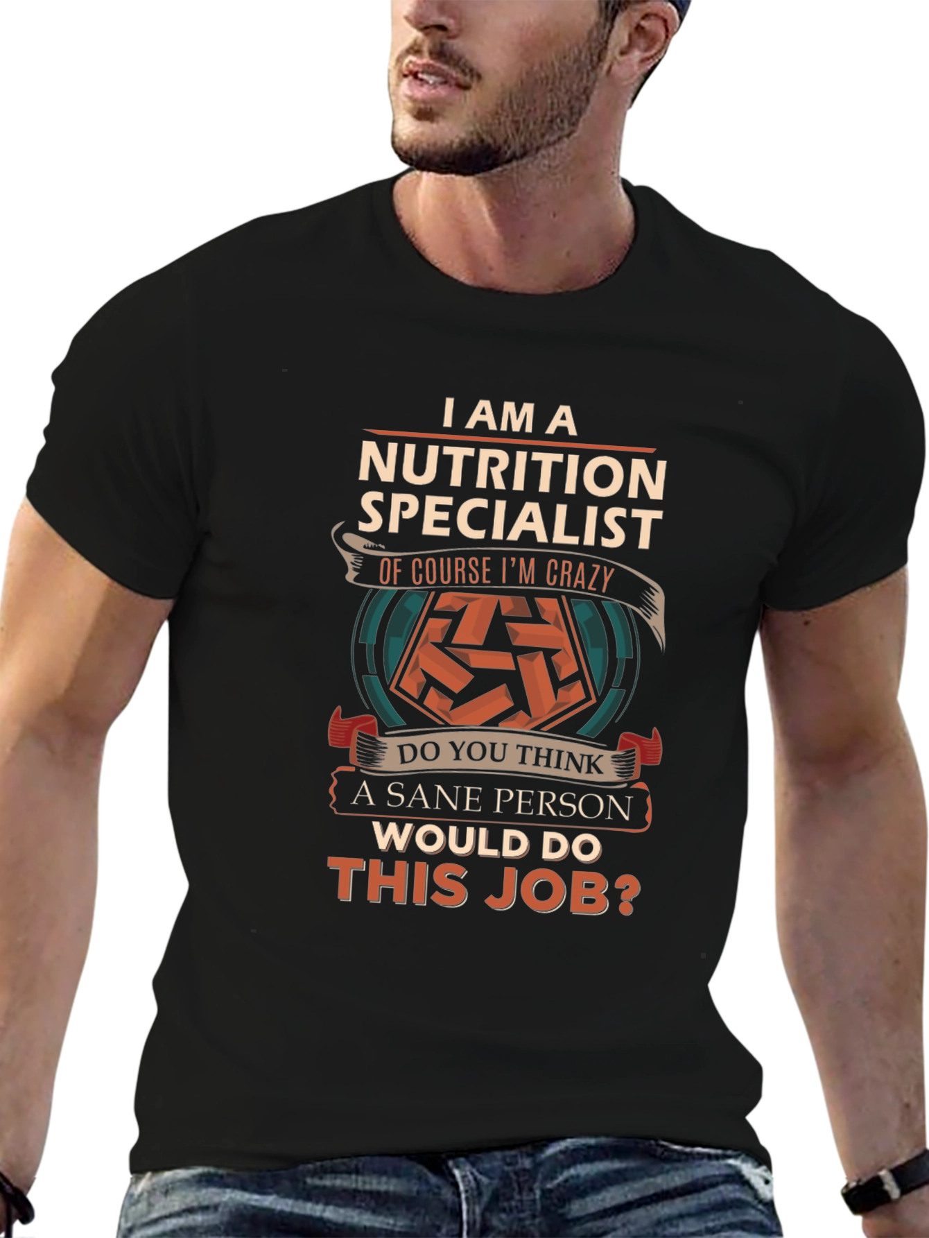 Nutrition Specialist Crazy Job T-Shirt