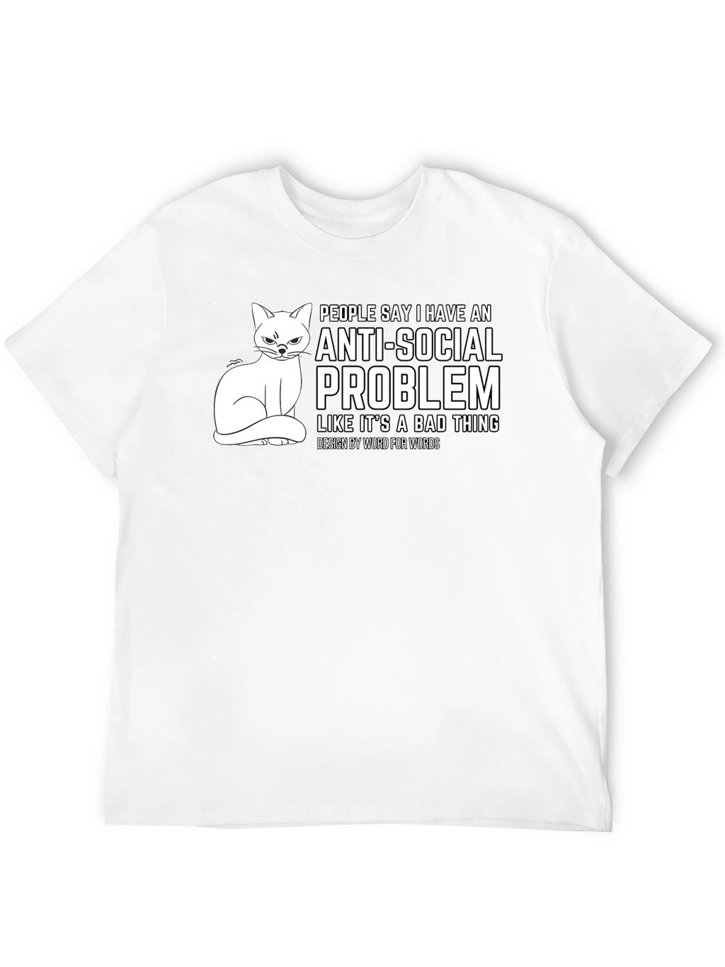 Anti-Social Problem Cat Graphic T-Shirt