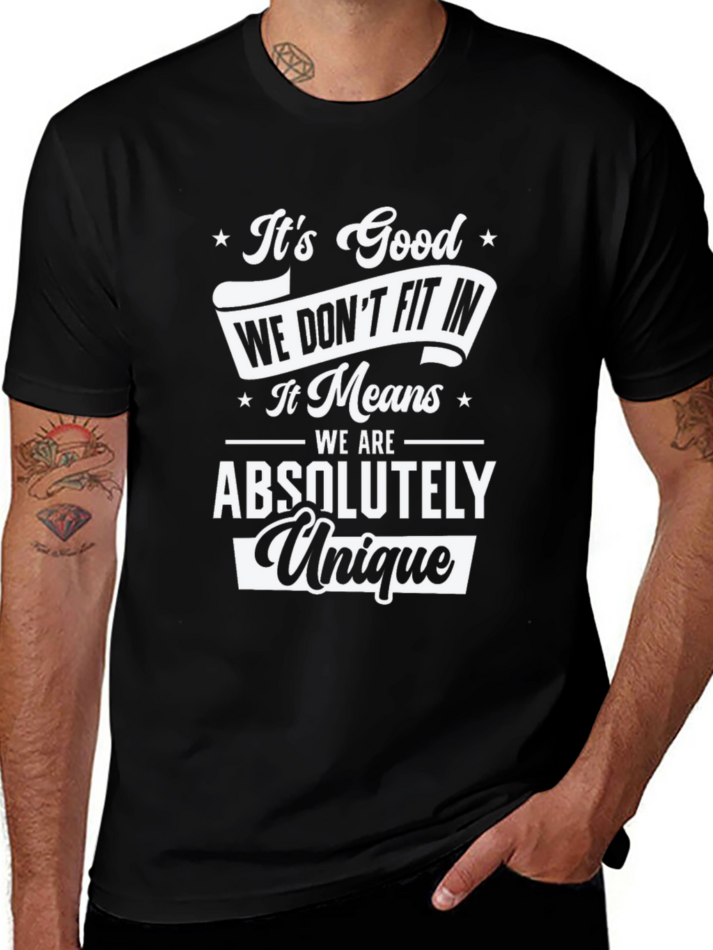 Unique Tee: Dont Fit In T-Shirt