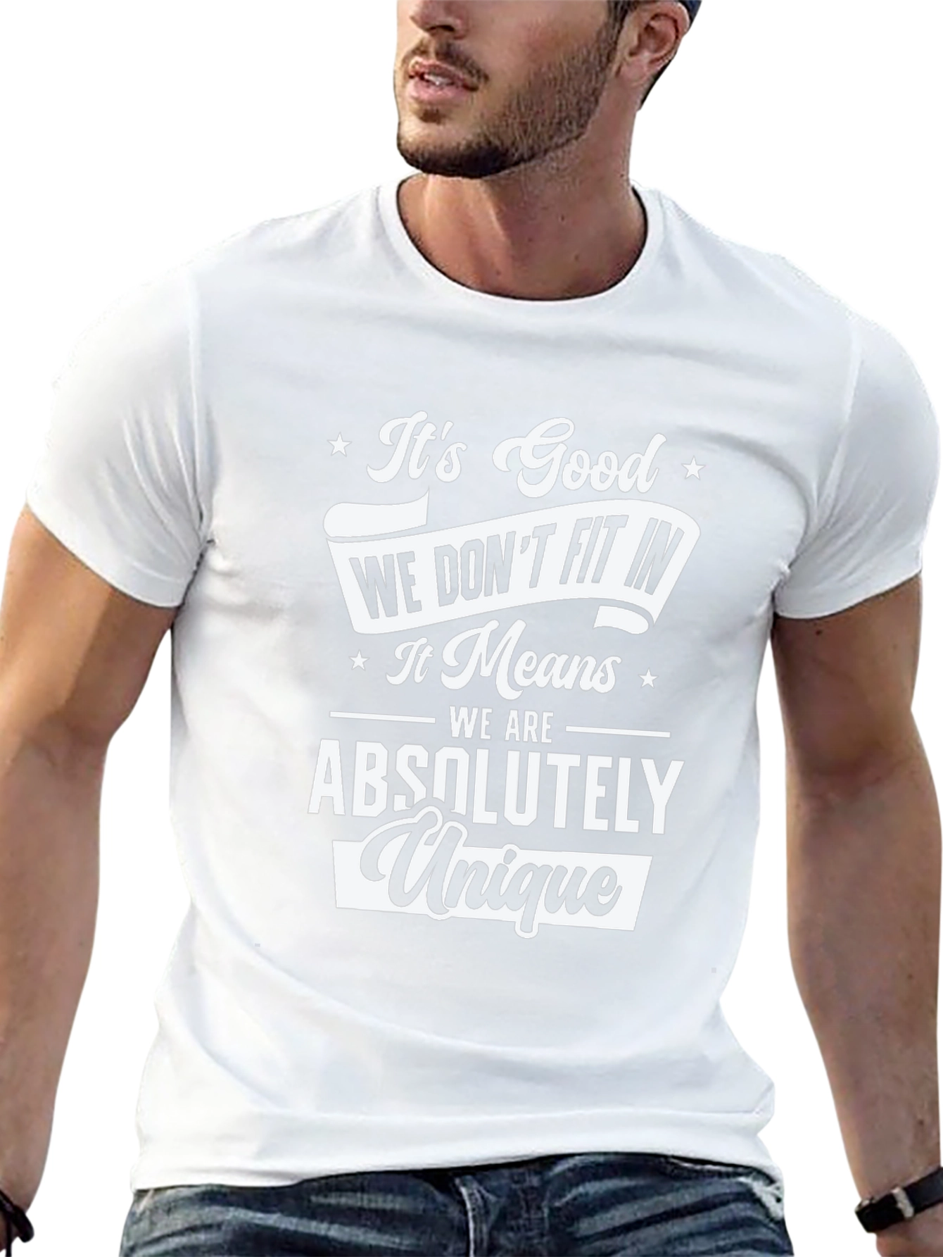 Unique Tee: Dont Fit In T-Shirt