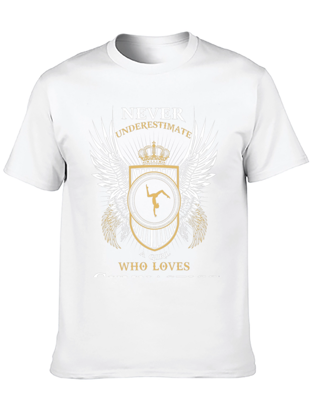 Gymnast Lover T-Shirt: Never Underestimate a Girl