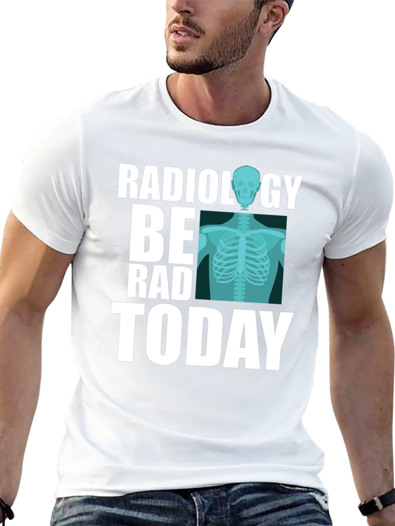 Radiology Be Rad Today T-Shirt
