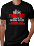 School Psychologist T-Shirt - Improve Life Quality