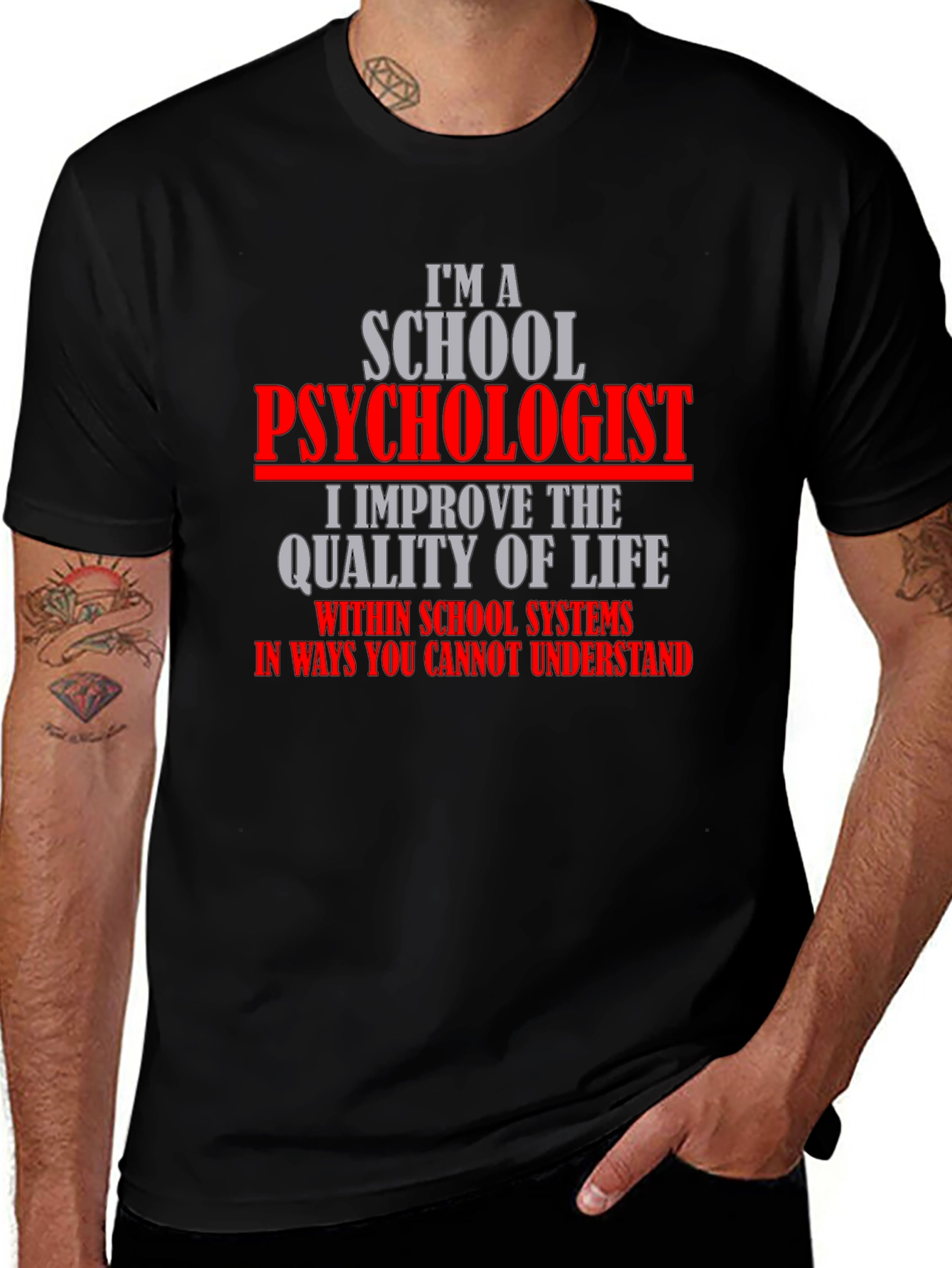 School Psychologist T-Shirt - Improve Life Quality