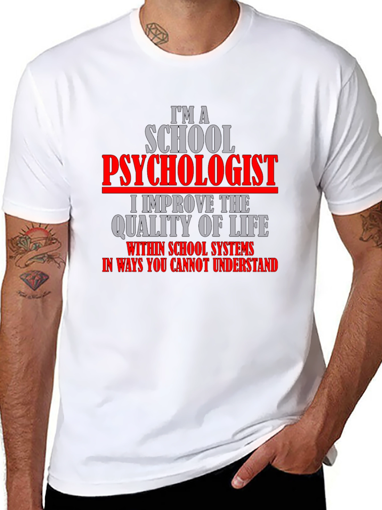 School Psychologist T-Shirt - Improve Life Quality