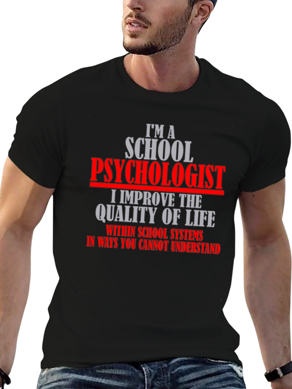 School Psychologist T-Shirt - Improve Life Quality